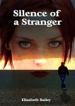 silence of a stranger
